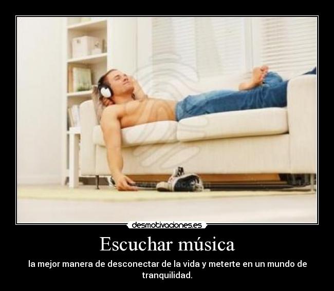 Escuchar música -