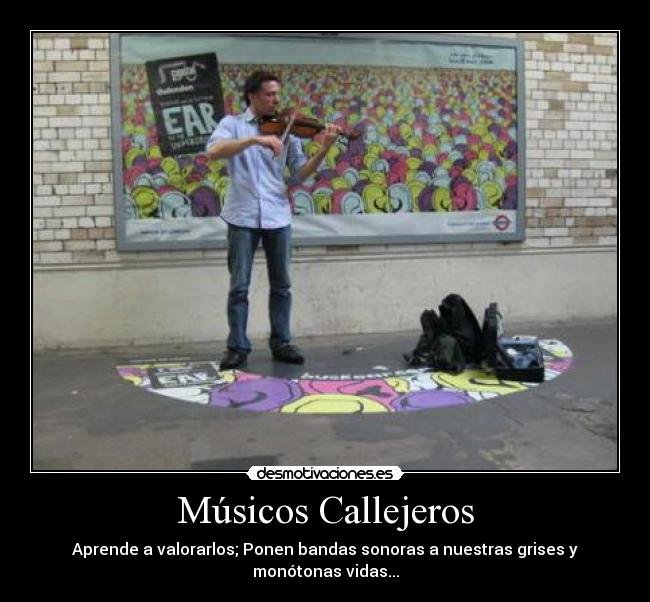 carteles musicos callejeros desmotivaciones