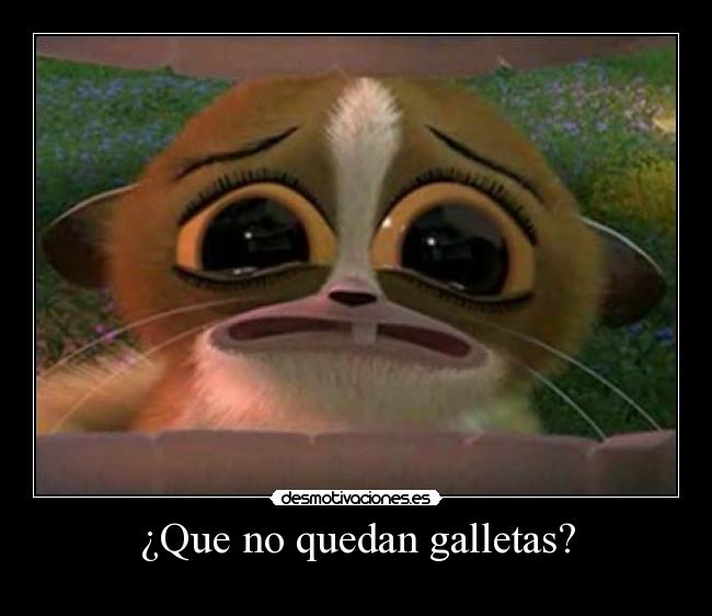 ¿Que no quedan galletas? - 