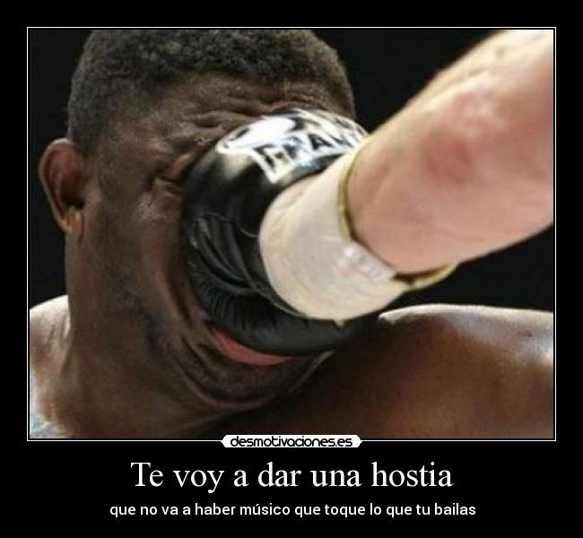 carteles hostia desmotivaciones