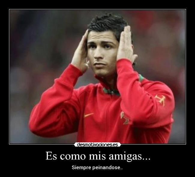 Es como mis amigas... - 