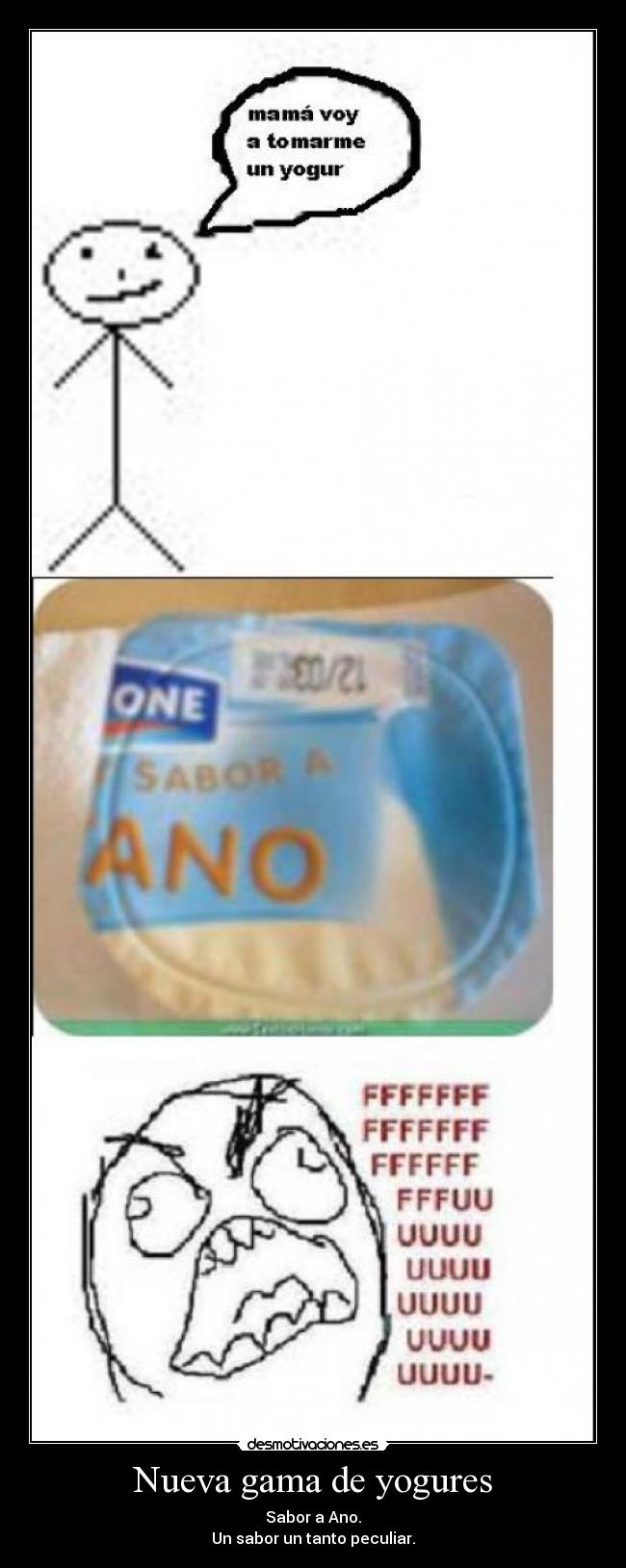 Nueva gama de yogures - Sabor a Ano.
Un sabor un tanto peculiar.