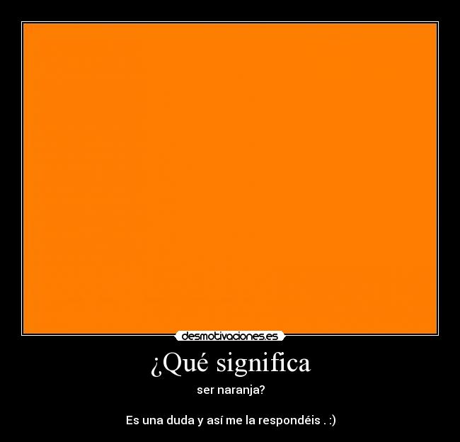 ¿Qué significa -