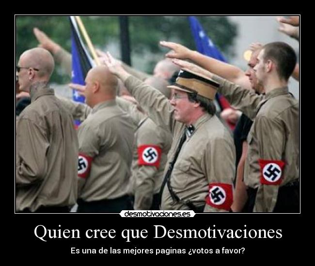 Quien cree que Desmotivaciones -