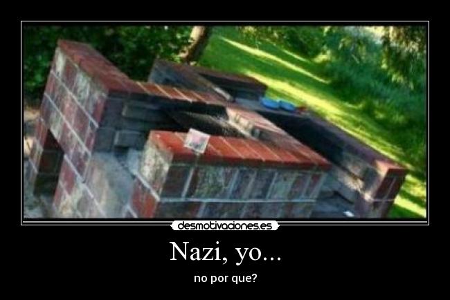 Nazi, yo... - 
