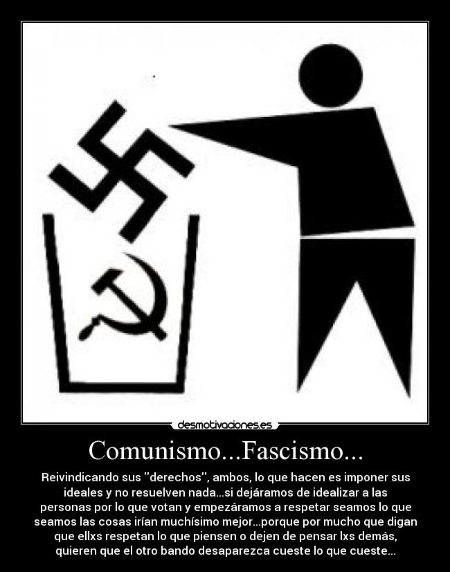 Comunismo...Fascismo... - 
