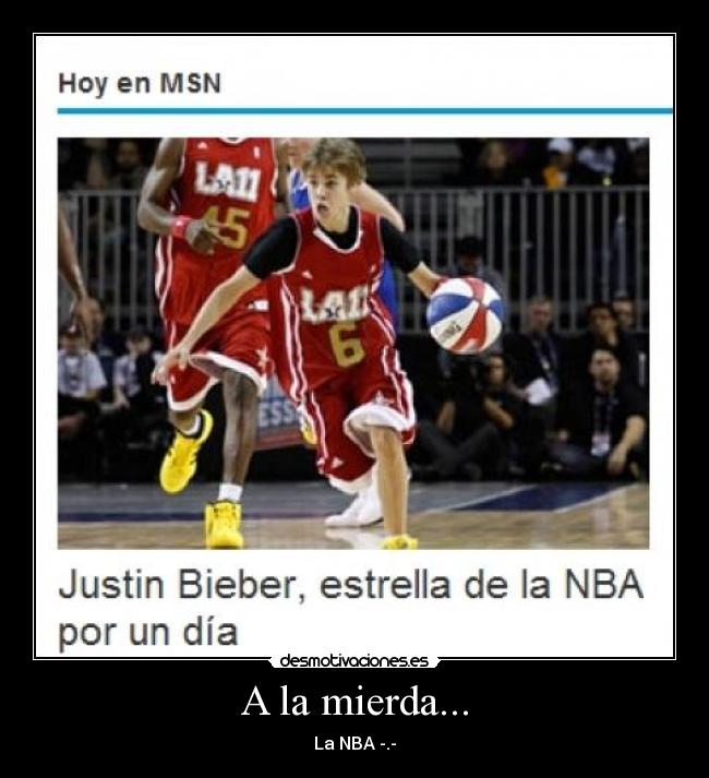 A la mierda... - La NBA -.-
