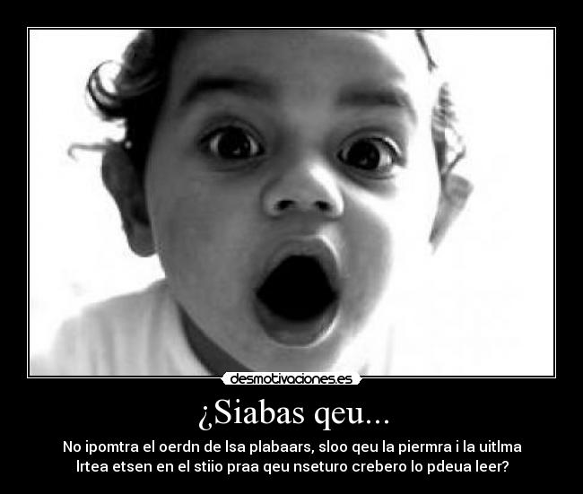 ¿Siabas qeu... - 