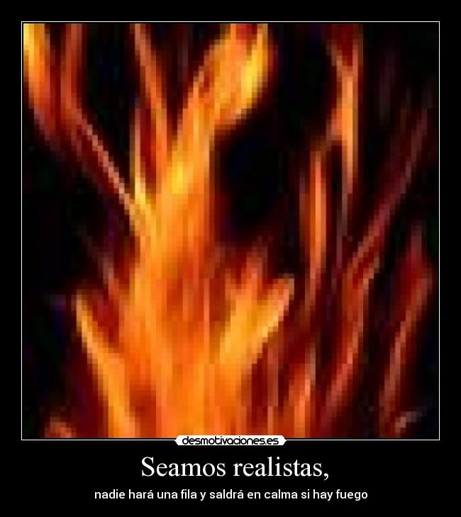  Seamos realistas, - 
