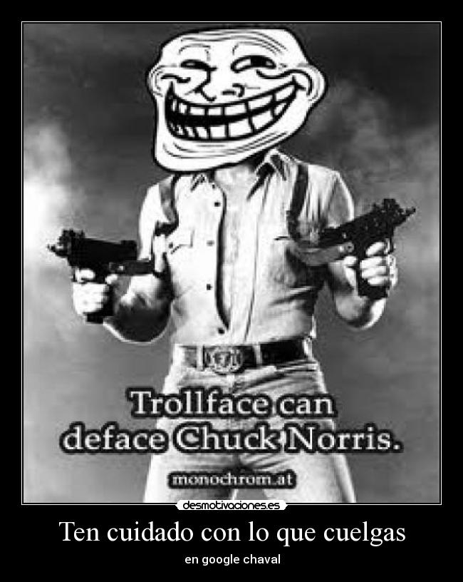 Ten cuidado con lo que cuelgas -