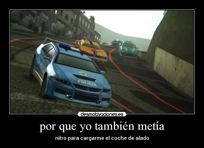 por que yo también metía - 