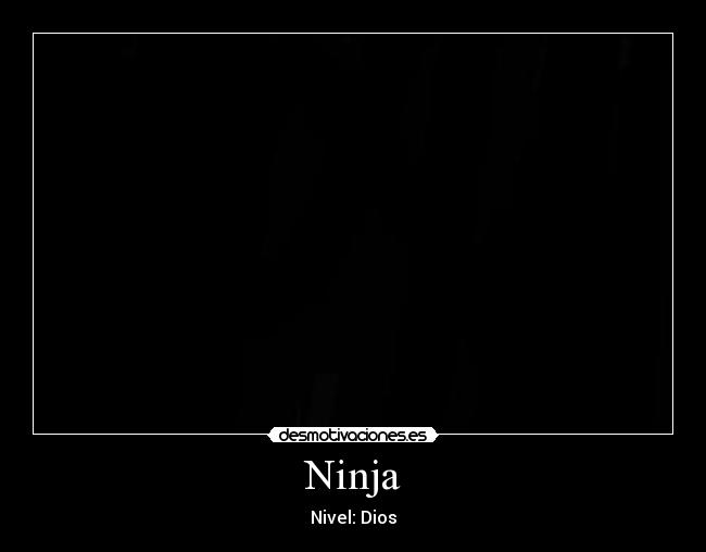 Ninja - 