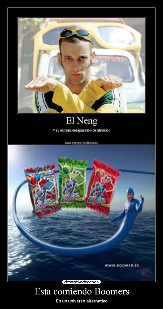 Esta comiendo Boomers - 