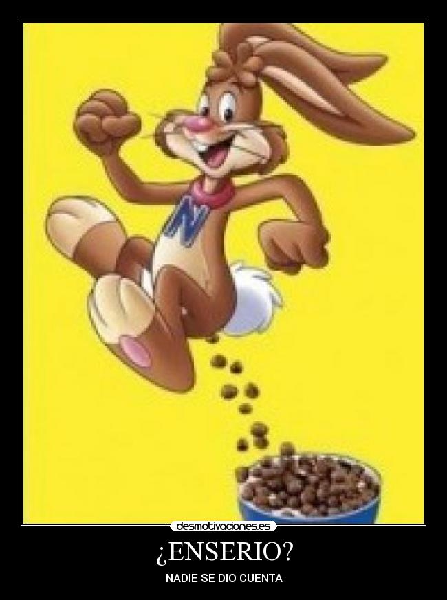 ¿ENSERIO? - 