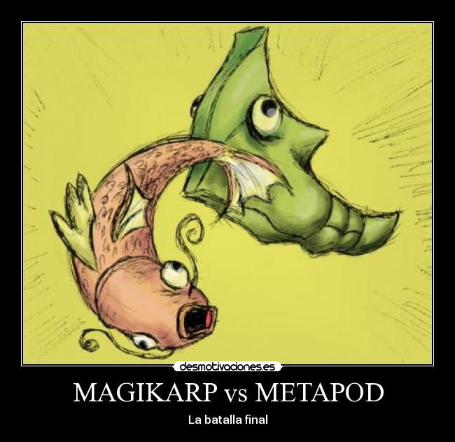 MAGIKARP vs METAPOD - La batalla final