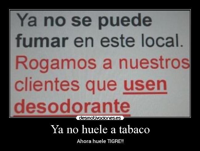 Ya no huele a tabaco - 