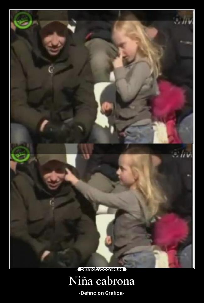 Niña cabrona -