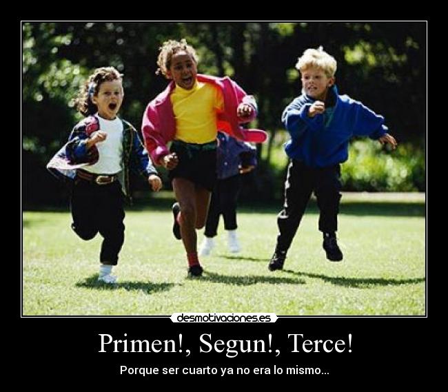 Primen!, Segun!, Terce! -