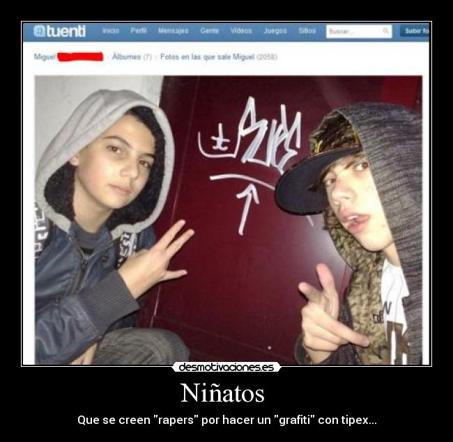 Niñatos - Que se creen rapers por hacer un grafiti con tipex...