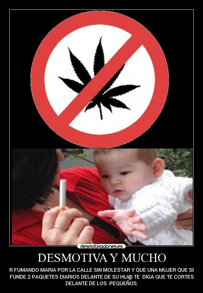 DESMOTIVA Y MUCHO -