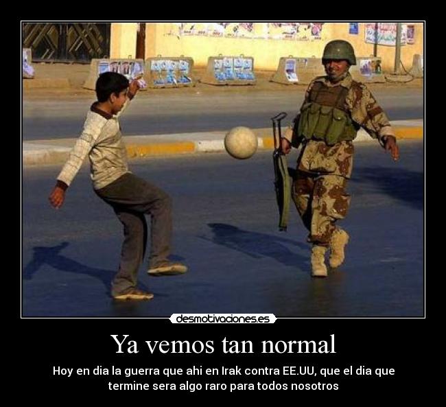 Ya vemos tan normal - 