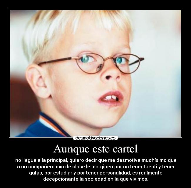 Aunque este cartel - 
