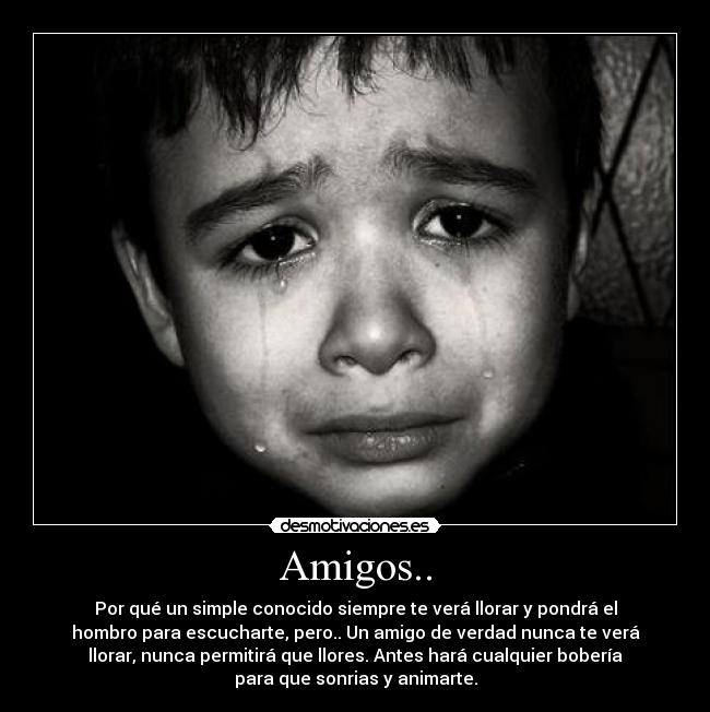 Amigos.. -