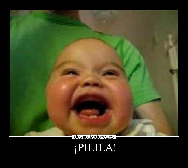 ¡PILILA! - 