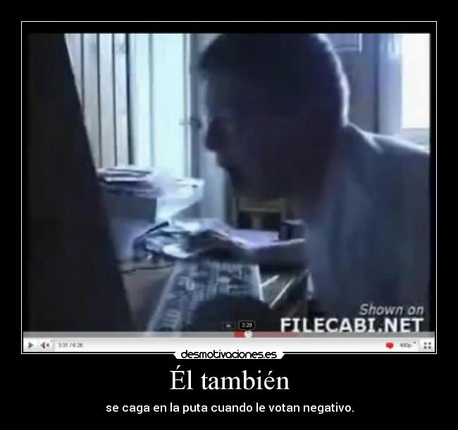 Él también - 