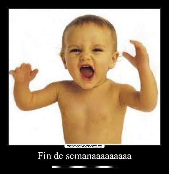 Fin de semanaaaaaaaaa - ¡¡¡¡¡¡¡¡¡¡¡¡¡¡¡¡¡¡¡¡¡¡¡¡¡¡¡¡¡¡¡¡¡¡¡¡¡¡¡¡¡¡¡¡¡¡¡¡¡¡¡¡¡¡¡¡¡¡¡¡¡¡¡