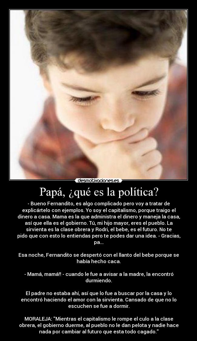 carteles politica fernadito historia politica moraleja desmotivaciones