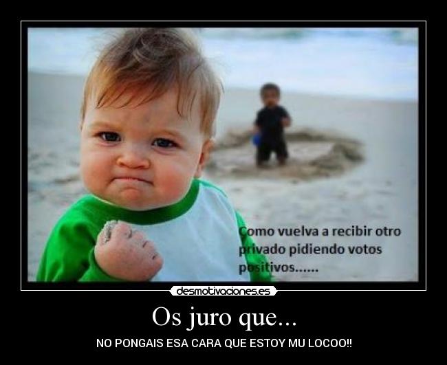 Os juro que... - 