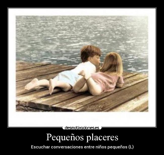 Pequeños placeres -