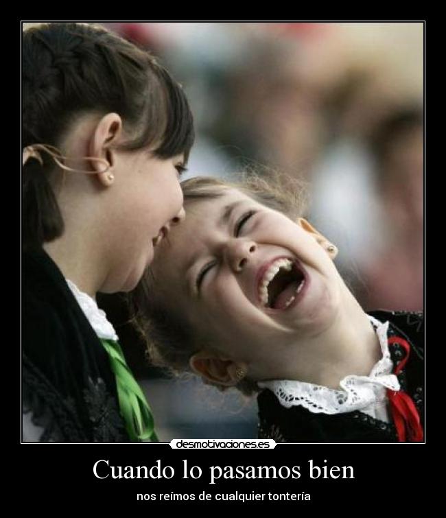 Cuando lo pasamos bien -