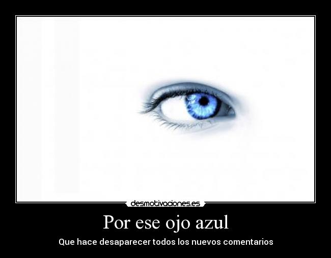 Por ese ojo azul - 