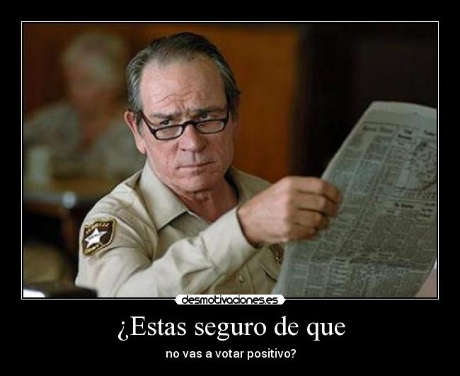 ¿Estas seguro de que -