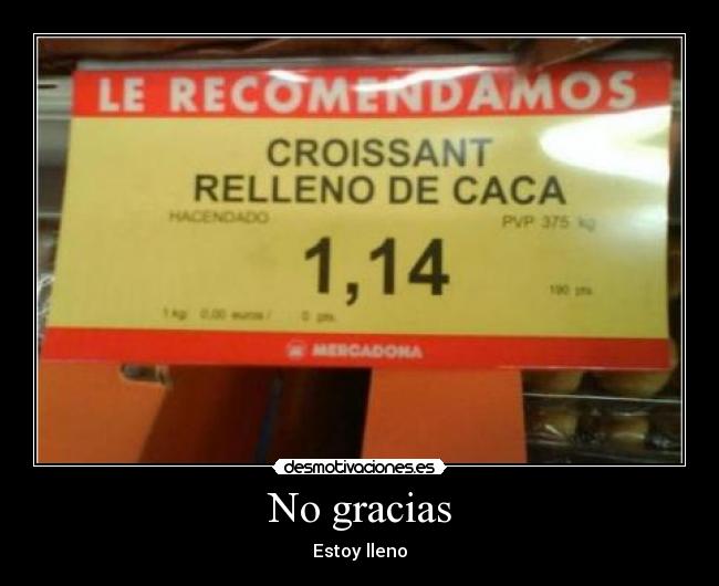 No gracias -