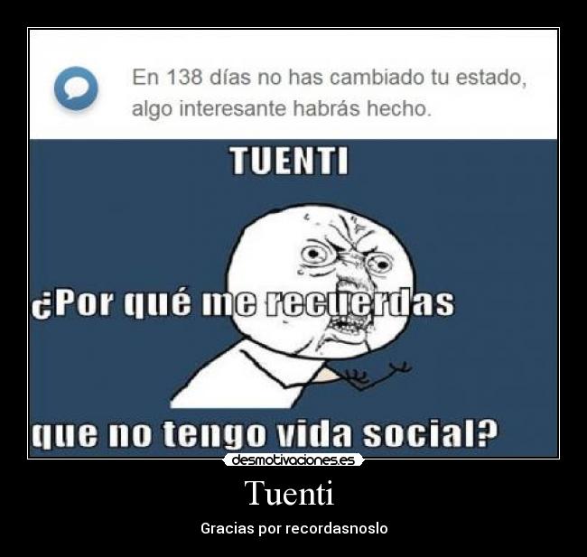 Tuenti - Gracias por recordasnoslo