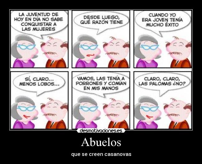 Abuelos - que se creen casanovas