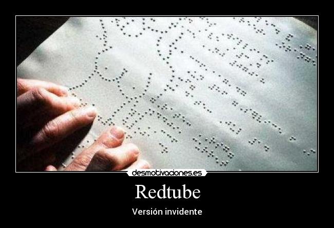Redtube - Versión invidente