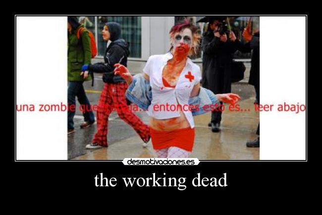 the working dead -