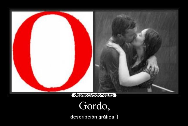 Gordo, - 