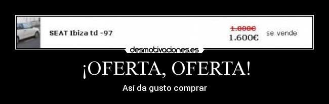 ¡OFERTA, OFERTA! -