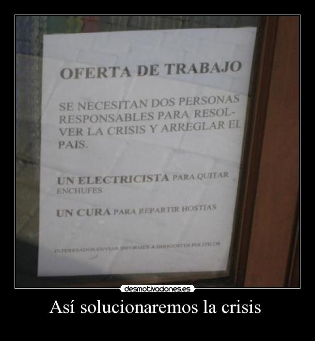 Así solucionaremos la crisis  - 