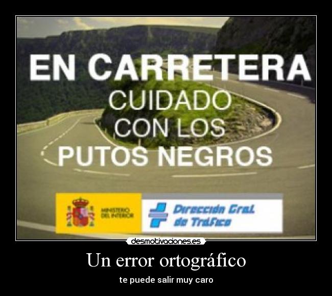 carteles dgt error ortografico desmotivaciones