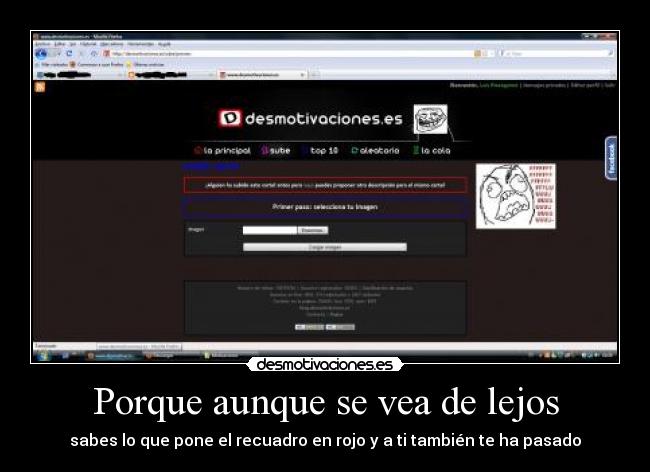 Porque aunque se vea de lejos - sabes lo que pone el recuadro en rojo y a ti también te ha pasado
