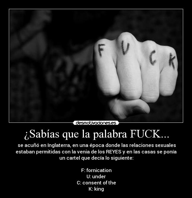 ¿Sabías que la palabra FUCK... -