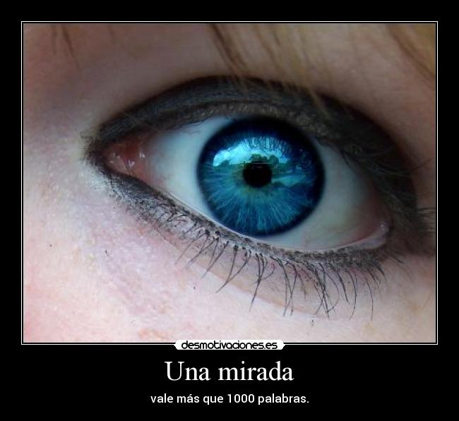 Una mirada -