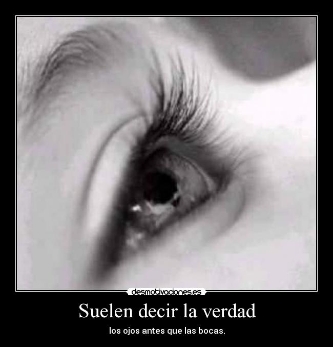 Suelen decir la verdad - 