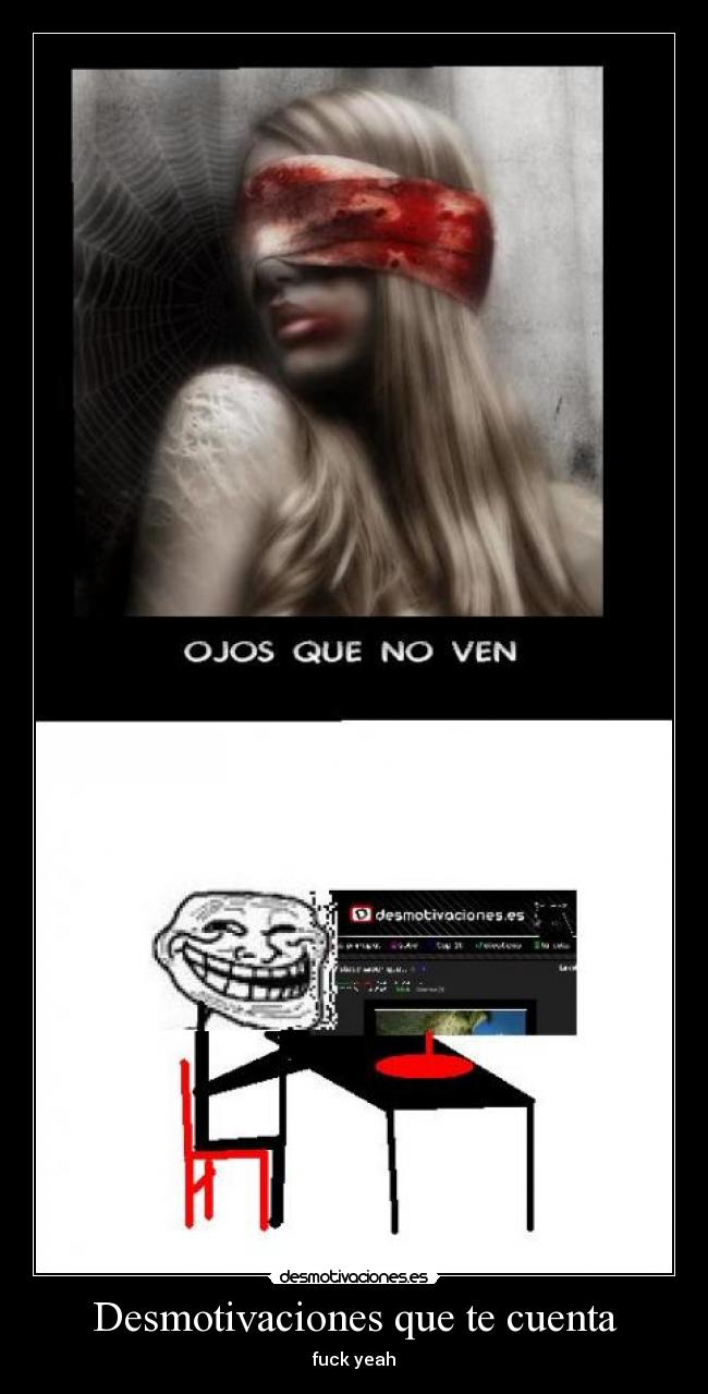 Desmotivaciones que te cuenta -